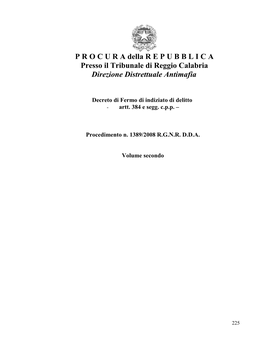 P R O C U R a Della R E P U B B L I C a Presso Il Tribunale Di Reggio Calabria Direzione Distrettuale Antimafia