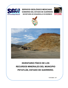 Inventario Físico De Los Recursos Minerales Del Municipio Petatlán, Estado De Guerrero