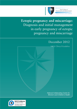 Ectopic Pregnancy and Miscarriage: Diagnosis and Initial Management in Early Pregnancy of Ectopic Pregnancy and Miscarriage