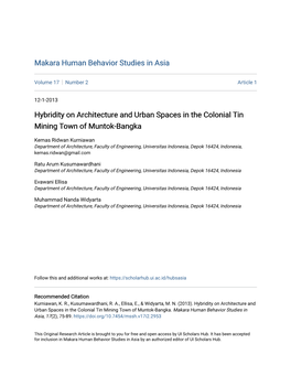 Hybridity on Architecture and Urban Spaces in the Colonial Tin Mining Town of Muntok-Bangka