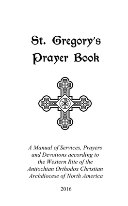 The Saint Gregory Prayer Book