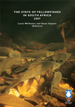 The State of Yellowfishes in South Africa 2007