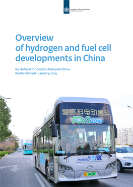 Overview of Hydrogen and Fuel Cell Developments in China
