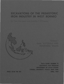 Excavations of the Prehistoric Iron Industry in West Borneo. Vol. I