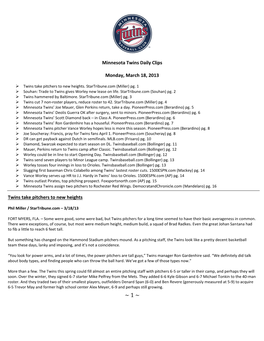 Minnesota Twins Daily Clips Monday, March 18, 2013 Twins Take Pitchers