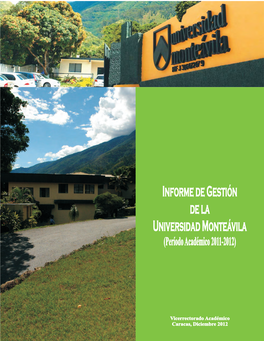 Informe De Gestión De La Universidad Monteávila Período 2011-2012