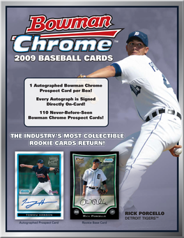 2009 Bowman Chrome Baseball! Bowman Chrome Baseball Checklist