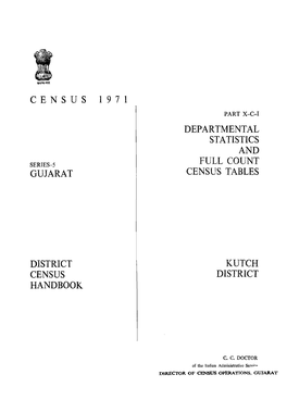 District Census Handbook, Kutch, Part X-C-I, Series-5