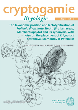 Frullaniaceae, Marchantiophyta) and Its Synonyms, with Notes on the Placement of F