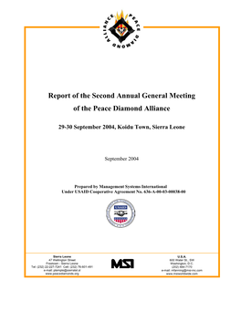 Report of the Second Annual General Meeting of the Peace Diamond Alliance Organized on 29-30 September 2004, Koidu Town, Sierra Leone