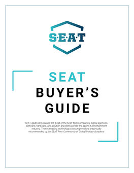 SEAT Buyers Guide, Please Contact Christine Stoffel-Moffett Christine@Seatconsortium.Com