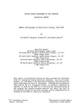 Bibliography of Black Hills Geology, 1852-1988 by This Report Is Preliminary and Has Not Been Reviewed for Conformity