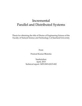 Incremental Parallel and Distributed Systems