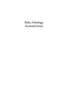 Polis, Ontology, Ecclesial Event