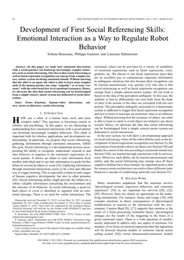 Emotional Interaction As a Way to Regulate Robot Behavior Soﬁane Boucenna, Philippe Gaussier, and Laurence Hafemeister