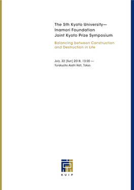 The 5Th Kyoto University— Inamori Foundation Joint Kyoto Prize Symposium