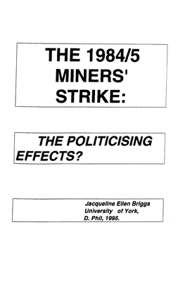 The 1984/5 Miners· Strike