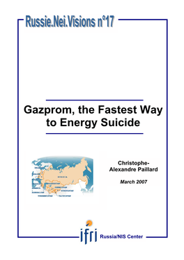 Gazprom, the Fastest Way to Energy Suicide