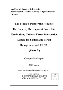 Lao People's Democratic Republic the Capacity Development Project for Establishing National Forest Information System for Sust