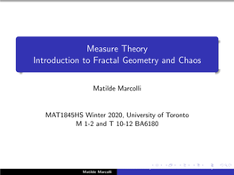 Measure Theory Introduction to Fractal Geometry and Chaos