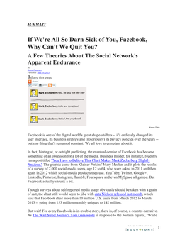 If We're All So Darn Sick of You, Facebook, Why Can't We Quit You?