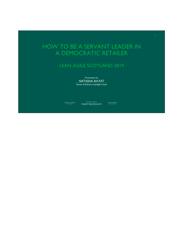 How to Be a Servant Leader in a Democratic Retailer