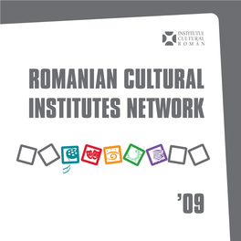 '09 Romanian Cultural Institutes Network