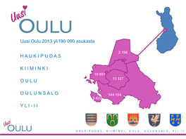 Haukipudas Kiiminki Oulu Oulunsalo