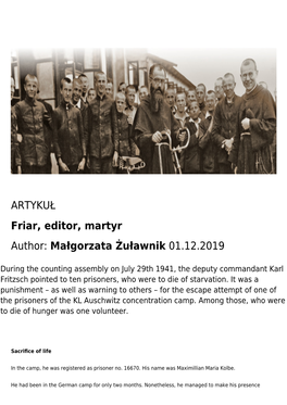 ARTYKUŁ Friar, Editor, Martyr Author: Małgorzata Żuławnik 01.12.2019