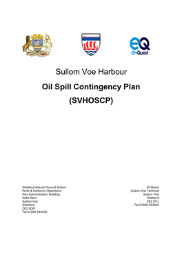 Sullom Voe Harbour Oil Spill Contingency Plan (SVHOSCP)