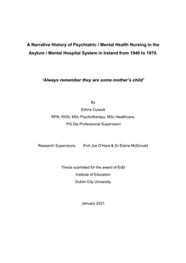 A Narrative History of Psychiatric / Mental Health Nursing in the Asylum / Mental Hospital System in Ireland from 1940 to 1970