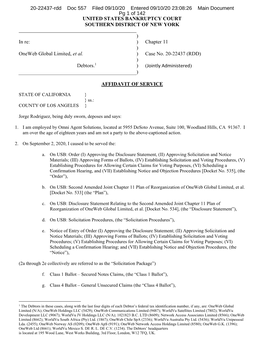 UNITED STATES BANKRUPTCY COURT SOUTHERN DISTRICT of NEW YORK ) in Re: ) Chapter 11 ) Oneweb Global Limited, Et Al. ) Case No. 20