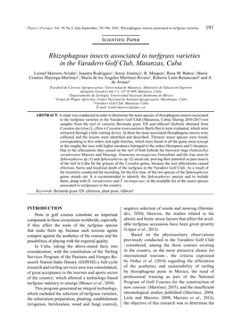 Rhizophagous Insects Associated to Turfgrass Varieties in the Varadero Golf Club, Matanzas, Cuba Leonel Marrero-Artabe1, Isandra Rodríguez1, Jenny Jiménez1, R