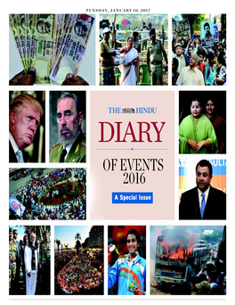 Tuesday, January 10, 2017 2 Diary of Events 2016 the Hindu Tuesday, January 10, 2017