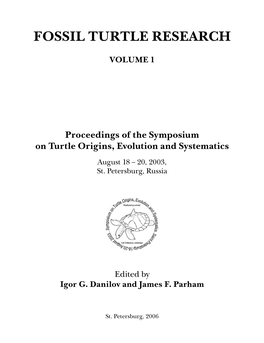 Fossil Turtle Research, Vol. 1, 2006