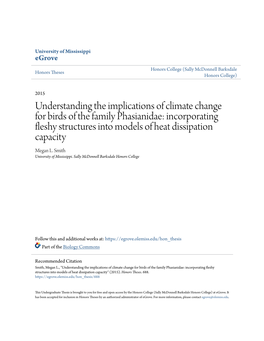 Understanding the Implications of Climate Change for Birds of the Family Phasianidae: Incorporating Fleshy Structures Into Models of Heat Dissipation Capacity Megan L