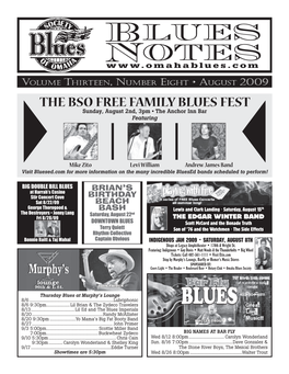 The BSO Free Family Blues Fest Sunday, August 2Nd, 3Pm • the Anchor Inn Bar Featuring