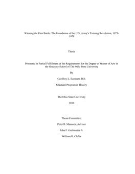 Winning the First Battle: the Foundation of the U.S. Army's Training Revolution, 1973- 1979 Thesis Presented in Partial Fulfil