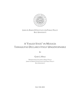 A “Failed State” in Mexico: Tamaulipas Declares Itself Ungovernable