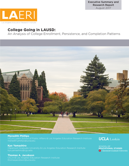 College Going in LAUSD: an Analysis of College Enrollment, Persistence, and Completion Patterns