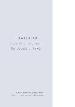 T H a I L a N D State of Environment the Decade of 1990S