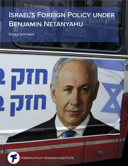 Israel's Foreign Policy Under Benjamin Netanyahu