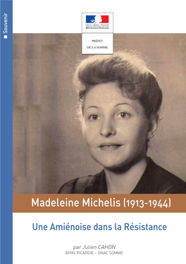 Madeleine Michelis (1913-1944)