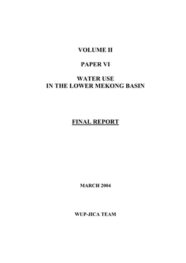 Volume Ii Paper Vi Water Use in the Lower Mekong Basin Final Report