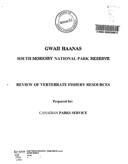 Review of Vertebrate Fishery Resources, Gwaii Haanas, South