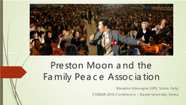 Preston Moon and the Family Peace Association