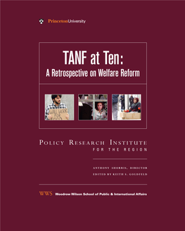 TANF at Ten: P International Affairs at Princeton University and the Rescue Mis- Olicy a Retrospective on Welfare Reform