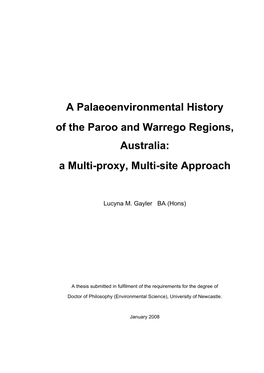 A Palaeoenvironmental History of the Paroo and Warrego Regions, Australia: a Multi-Proxy, Multi-Site Approach