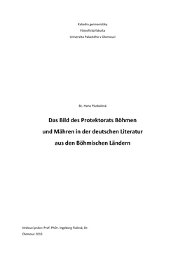 Das Bild Des Protektorats Böhmen Und Mähren in Der Deutschen Literatur Aus Den Böhmischen Ländern