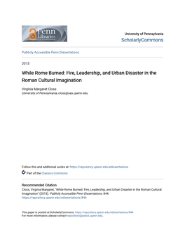 While Rome Burned: Fire, Leadership, and Urban Disaster in the Roman Cultural Imagination